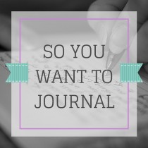 So you want to journal